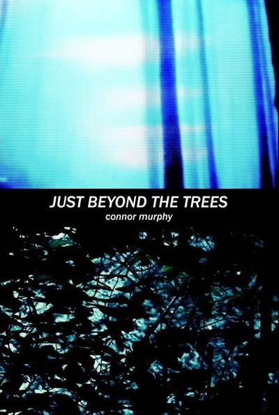 Just Beyond the Trees