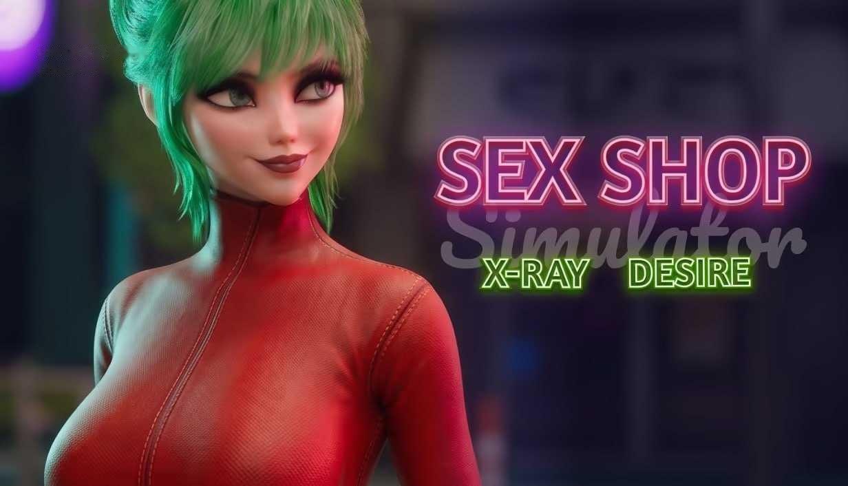 [3D] 性用品商店模拟器：X射线欲望/Sex Shop Simulator: X-RAY DESIRE/官中+无码+动态 [【20260716】 游戏截图 1