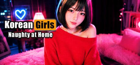 [3D官中PC动态无码VR]韩国女孩：在家很调皮 Korean GIRLS Naughty at Home【20260925】 游戏截图 1