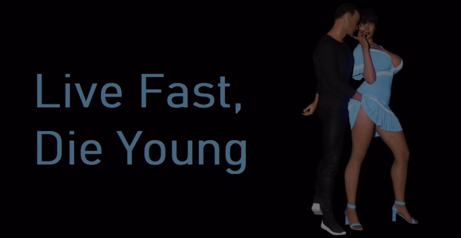 纵情青春（Live Fast, Die Young）v0.02 精翻汉化 游戏截图 1