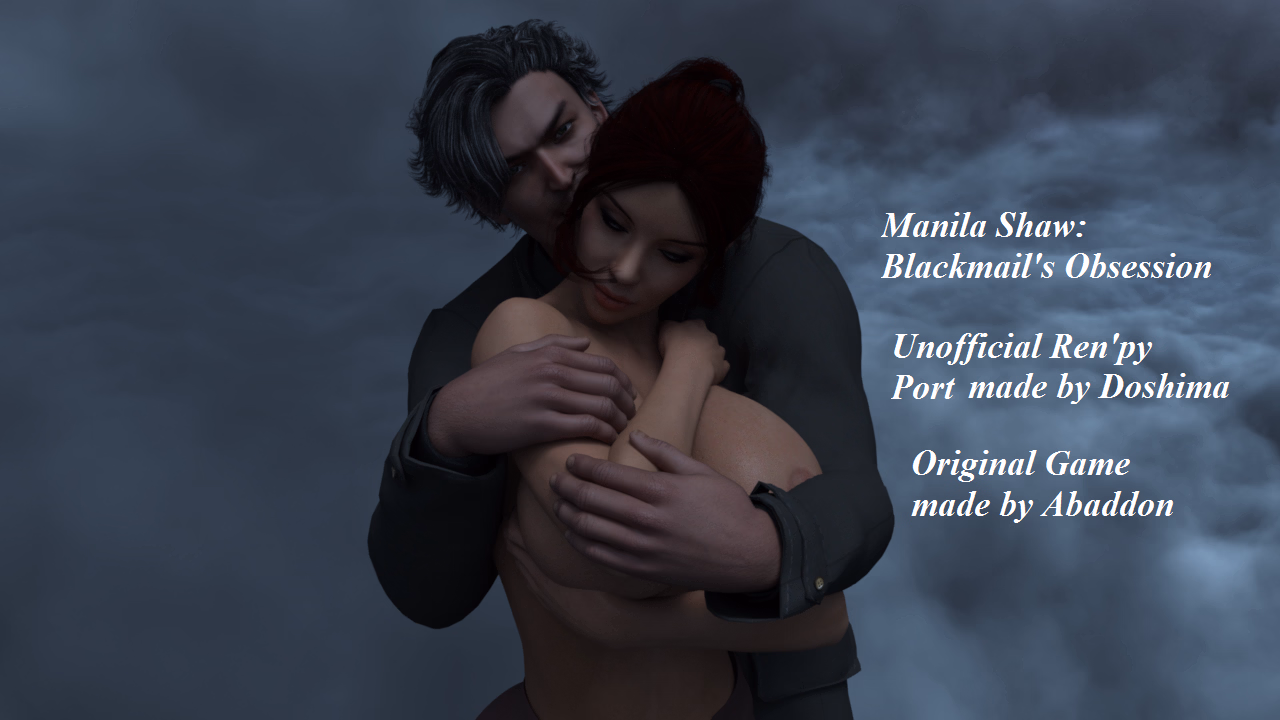 马尼拉·肖:勒索痴迷 (非官方移植版)(Manila Shaw: Blackmail's Obsession Unofficial Ren'Py Port)v1.0 精翻汉化 游戏截图 1